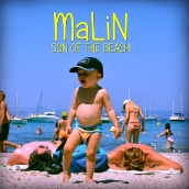 Malin : Son Of The Beach